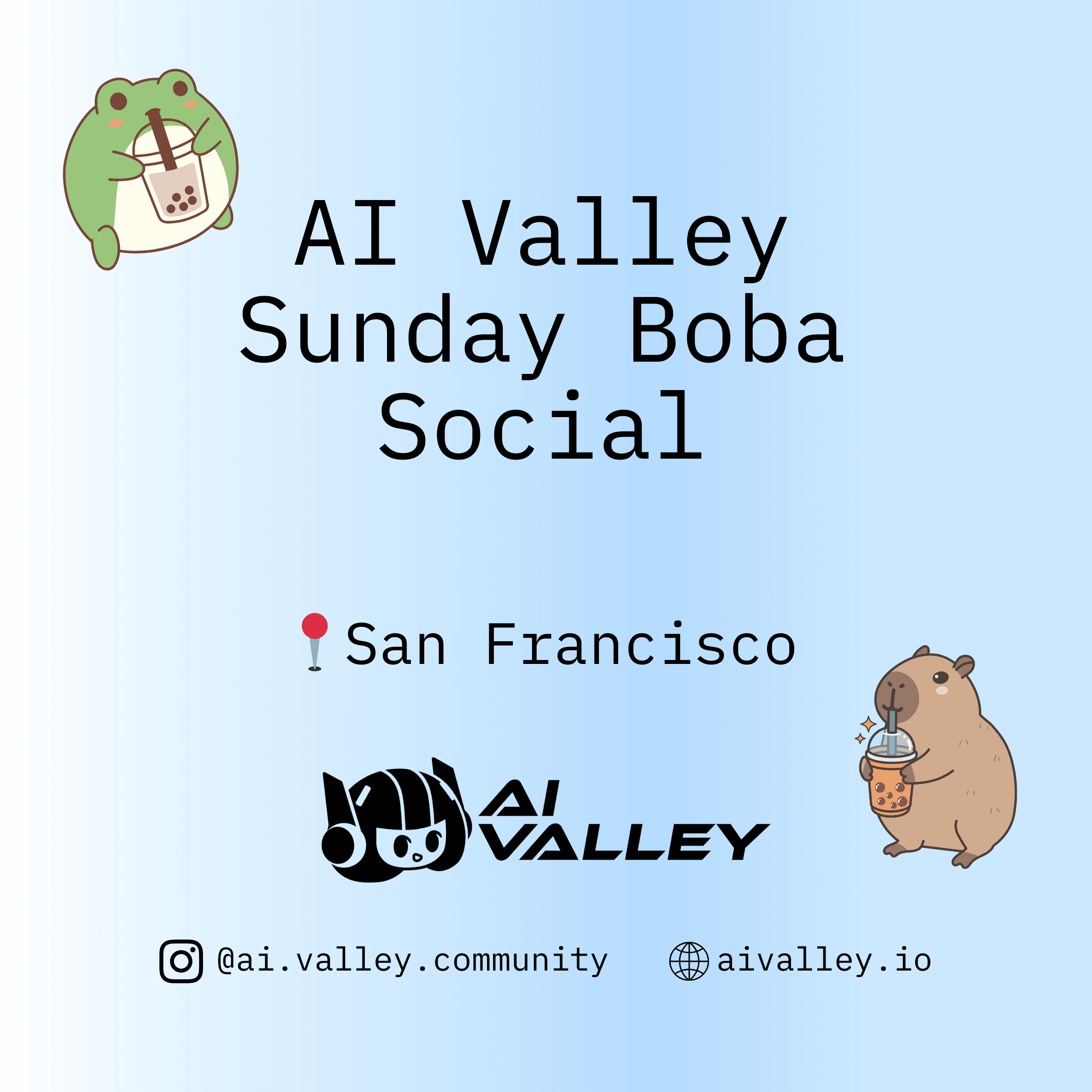 🌤 AI Valley Sunday Boba Social